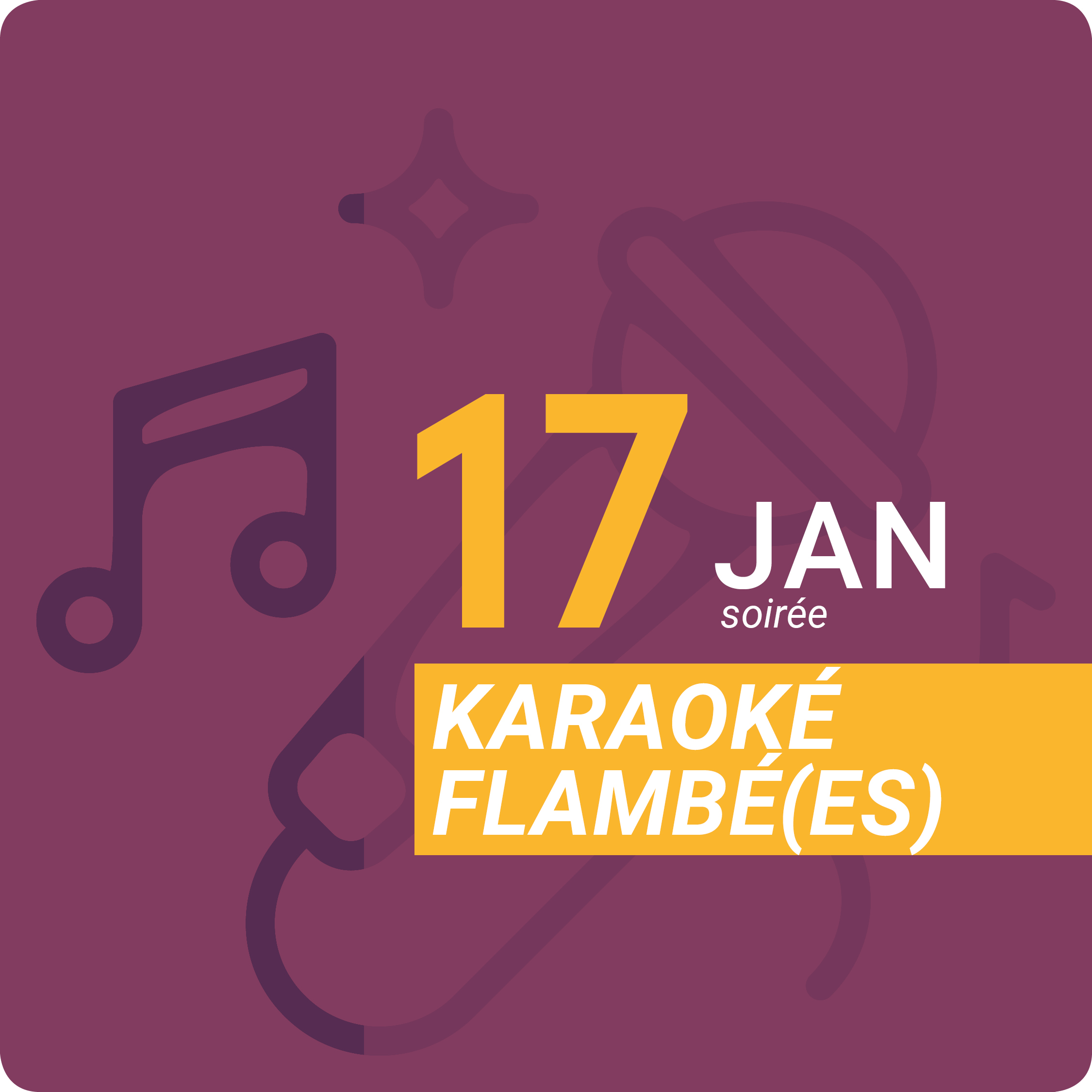 Karaoké flambé(es)