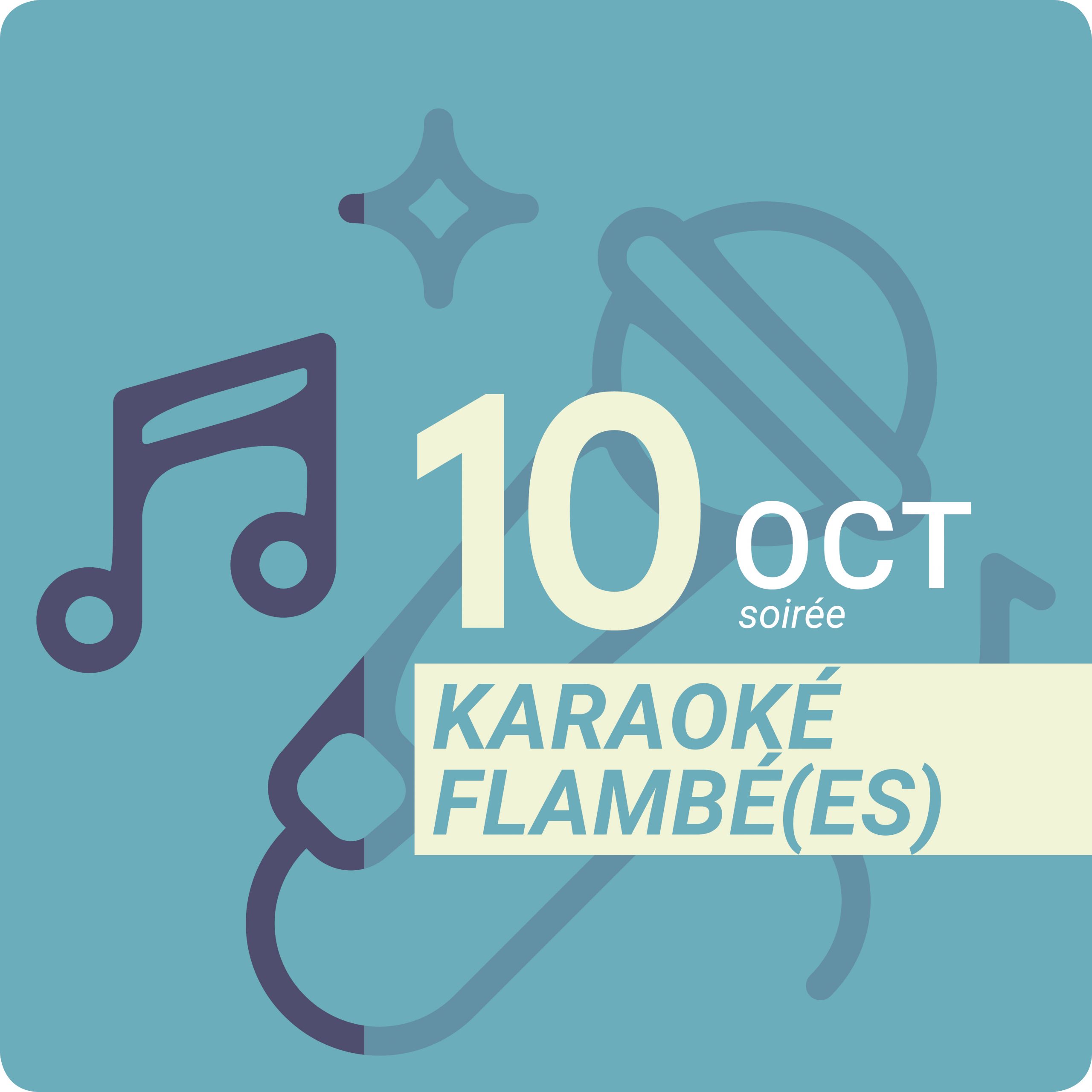 Karaoké flambé(es)